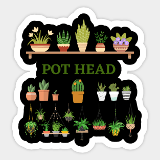 Pot heads love plants! Sticker